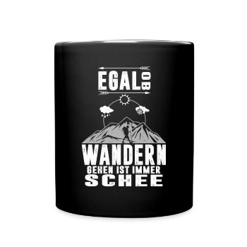 Egal ob Sonne Regen oder Schnee - Wandern - Tasse einfarbig - Schwarz - Vorne