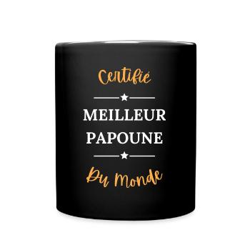 Certifié meilleur papoune du monde - Mug uni - noir - Devant