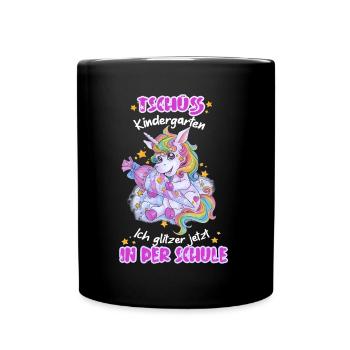 Tschüss Kindergarten Ich glitzer in der Schule - Tasse einfarbig - Schwarz - Vorne