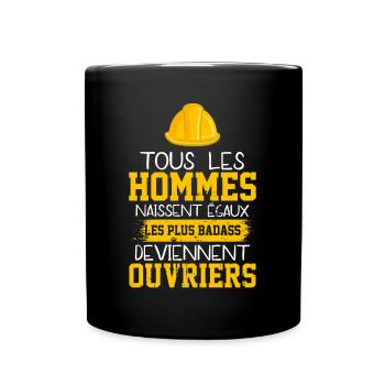 Ouvrier métier humour drôle rigolo phrase drôle - Mug uni - noir - Devant