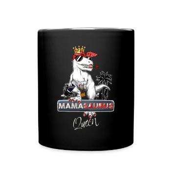 Mamasaurus Queen New Cadeau Maman - Mug uni - noir - Devant
