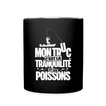 Mon truc version pêche pêcheur rigolo - Mug uni - noir - Devant