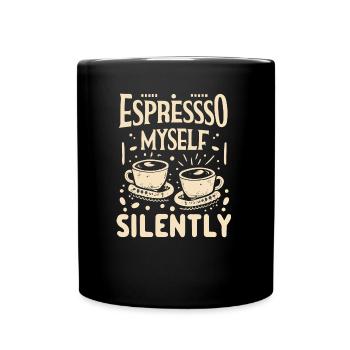 Espresso Myself Silently - Tasse einfarbig - Schwarz - Vorne