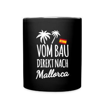 Bauarbeiter in Mallorca - Tasse einfarbig - Schwarz - Vorne