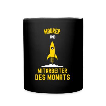 Maurer Mitarbeiter des Monats Maurerei Kollege - Tasse einfarbig - Schwarz - Vorne