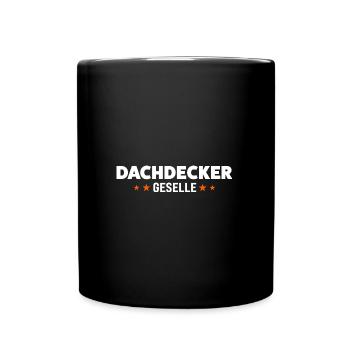 Dachdecker Geselle Dachdeckerei Geschenk - Tasse einfarbig - Schwarz - Vorne