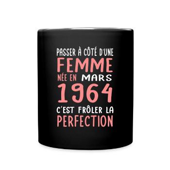 Anniversaire 60 ans - Née en Mars 1964 - Mug uni - noir - Devant