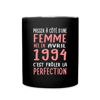 Anniversaire 30 ans - Née en Avril 1994 - Mug uni - noir - Devant