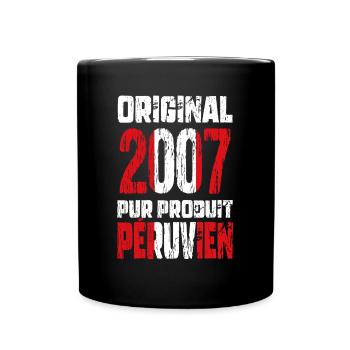 18. Geburtstag - Original 2007 - Peruanisch - Tasse einfarbig - Schwarz - Vorne