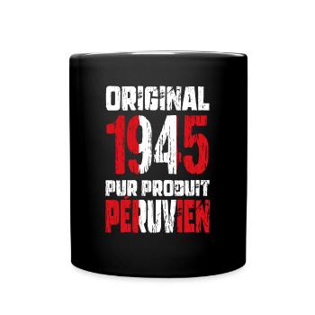 80. Geburtstag - Original 1945 - Peruanisch - Tasse einfarbig - Schwarz - Vorne