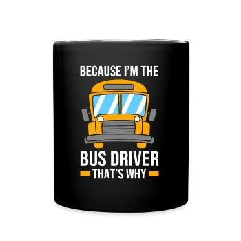 Autobus scolaire, chauffeur d’autobus scolaire, chauffeur d’autobus - Mug uni - noir - Devant