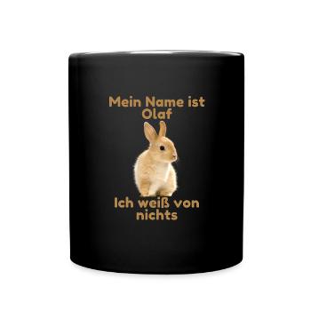 Mein Name ist Olaf - Spaßgeschenk - Tasse einfarbig - Schwarz - Vorne