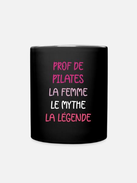 La femme le mythe la légende prof de pilates - Mug uni - noir