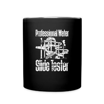 Professioneller Wasserrutschentester - Tasse einfarbig - Schwarz - Vorne