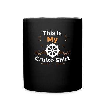 This Is My Cruise Shirt - Kreuzfahrtschiff - Tasse einfarbig - Schwarz - Vorne