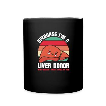 Humour du donneur de foie : Qui ne veut pas d’une pièce de théâtre ? - Mug uni - noir - Devant