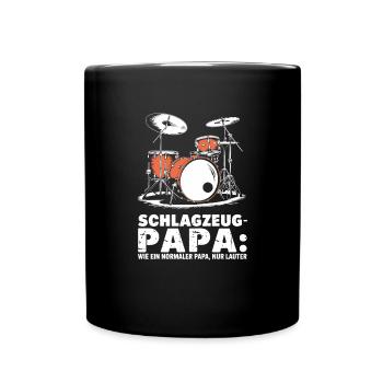 Schlagzeug Papa Schlagzeuger Schlagzeugspieler - Tasse einfarbig - Schwarz - Vorne