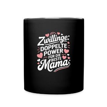 Zwillingsmutter Twin Mom Mama von Zwillingen - Tasse einfarbig - Schwarz - Vorne
