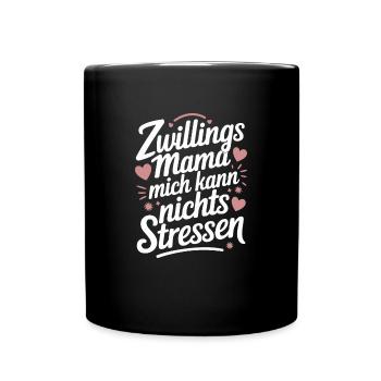 Zwillingsmama Mama von Zwillingen Zwillings Mutter - Tasse einfarbig - Schwarz - Vorne