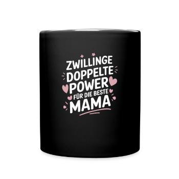 Zwillingsmutter Twin Mom Mama von Zwillingen - Tasse einfarbig - Schwarz - Vorne