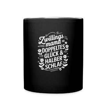 Zwillingsmutter Twin Mom Mama von Zwillingen - Tasse einfarbig - Schwarz - Vorne