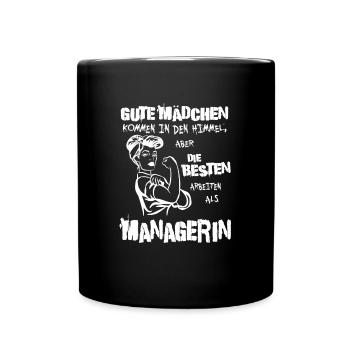 Die besten arbeiten als Managerin Führung mit Herz - Tasse einfarbig - Schwarz - Vorne