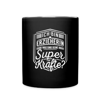 Erzieherin - Superkräfte - Tasse einfarbig - Schwarz - Vorne