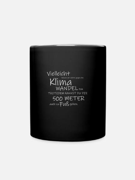 Klimawandel - Tasse einfarbig - Schwarz