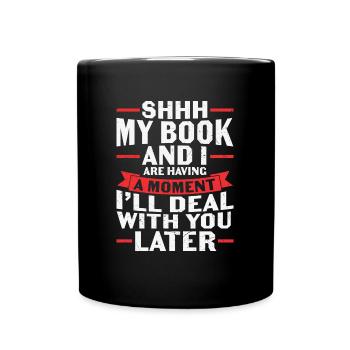 Mon livre et moi avons un moment d’amour du livre - Mug uni - noir - Devant