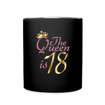 The Queen is 18 in Pink - Tasse einfarbig - Schwarz - Vorne