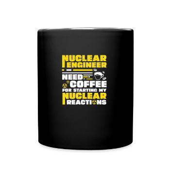 Nuklearingenieur, der meine Kernreaktionen startet - Tasse einfarbig - Schwarz - Vorne