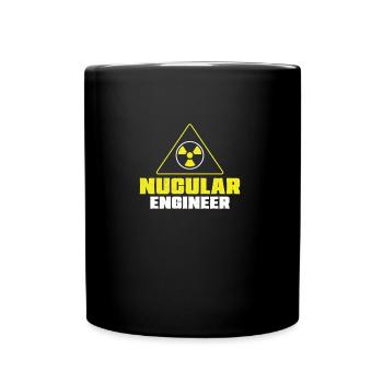 Nuclear Engineer Nuclear Engineer Funny - Full Colour Mug - black - Front