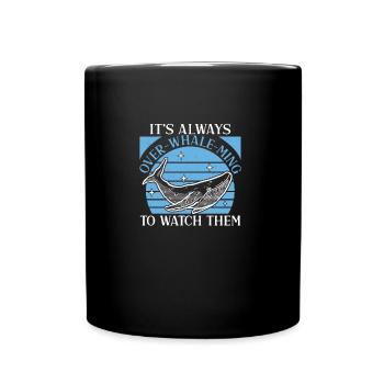Observation des baleines toujours au-dessus des baleines Ming Funny Marine - Mug uni - noir - Devant