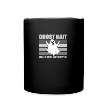 Ghost Bait Lustige Geisterjagd-Superkraft für - Tasse einfarbig - Schwarz - Vorne