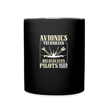 Funny, even pilots need heroes for a - Full Colour Mug - black - Front