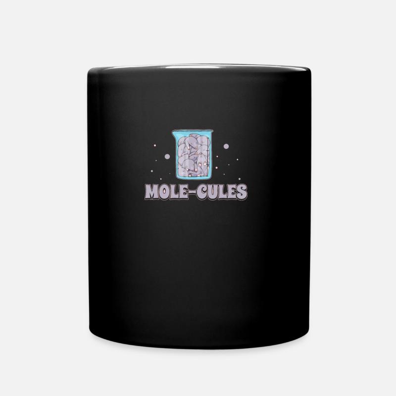 Funny Mole-Cules Mole Problems A Chemistry Mole - Full Colour Mug - black