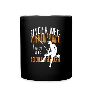 Finger weg von meiner Rute außer du bist feucht. - Tasse einfarbig - Schwarz - Vorne