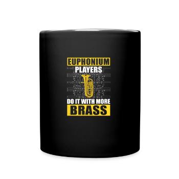 Euphonium Do It With More Brass Lustiger - Full Colour Mug - black - Front