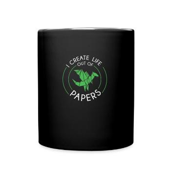 Fantastique Je crée une vie à partir de papiers - Mug uni - noir - Devant
