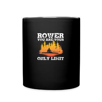 Fantastischer Ruderer Du bist dein einziges Limit - Tasse einfarbig - Schwarz - Vorne