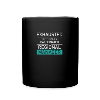 Directeur régional épuisé, très caféiné, - Mug uni - noir - Devant