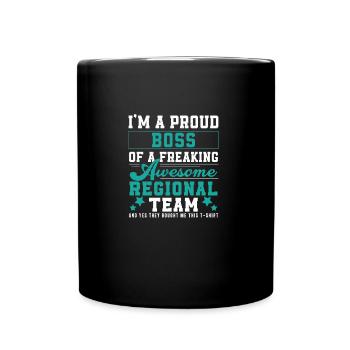 Regional Manager Proud boss Fun job, Leadership - Full Colour Mug - black - Front