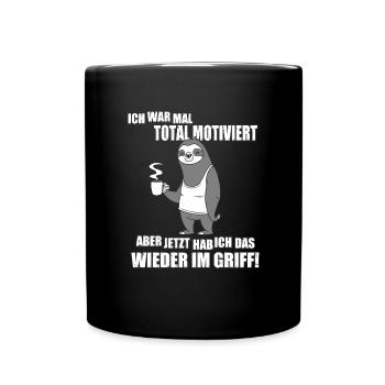 Ich war mal total motiviert - Tasse einfarbig - Schwarz - Vorne