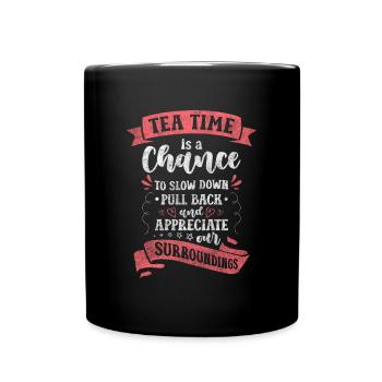 Teeliebhaber Auszeit Teetasse - Tasse einfarbig - Schwarz - Vorne