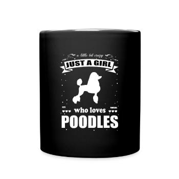 Juste une fille qui aime la tenue de caniche - Mug uni - noir - Devant