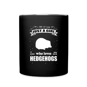 Just a Girl who loves Igel Outfit - Tasse einfarbig - Schwarz - Vorne