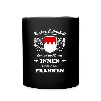 Die Schönheit aus Franken - Tasse einfarbig - Schwarz - Vorne