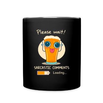 Sarkastisches Bierglas - Tasse einfarbig - Schwarz - Vorne