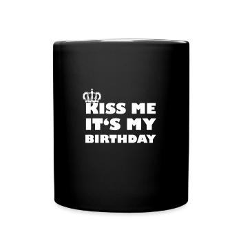 Embrasser c est mon anniversaire - idée cadeau - Mug uni - noir - Devant