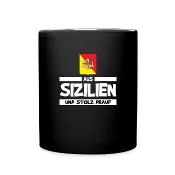 Sizilien Sizilianer Palermo Sicilia - Tasse einfarbig - Schwarz - Vorne